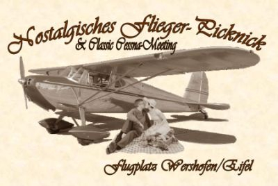 Flugplatzfest Wershofen - Nostalgisches Flieger-Picknick & Classic Cessna-Meeting