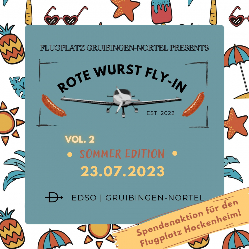 Rote-Wurst-Fly-In auf dem Nortel am 23.07.2023 - Sommer-Edition mit Charity-Event